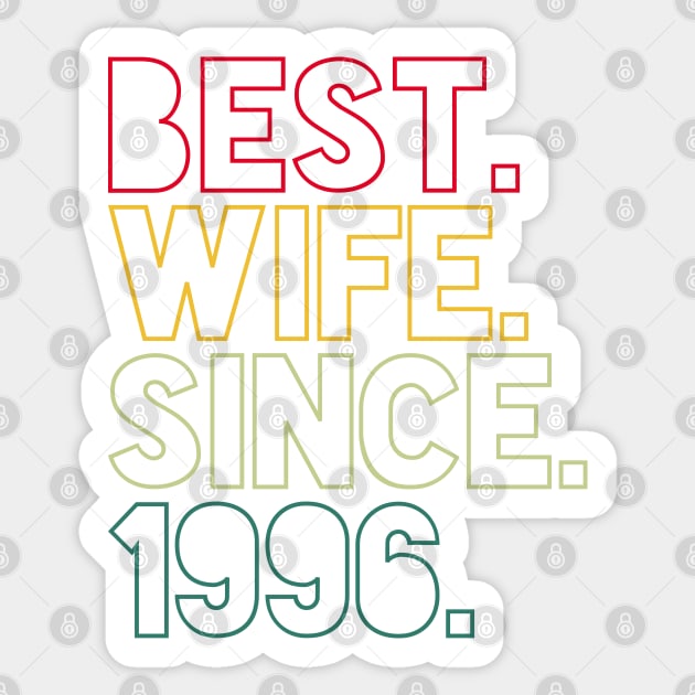 Best Wife Since 1996 - Funny 26th wedding anniversary gift for her Sticker by PlusAdore